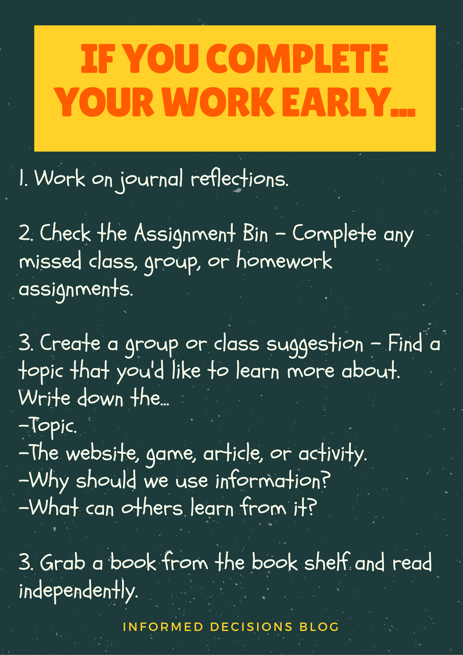 If you complete your work early poster
