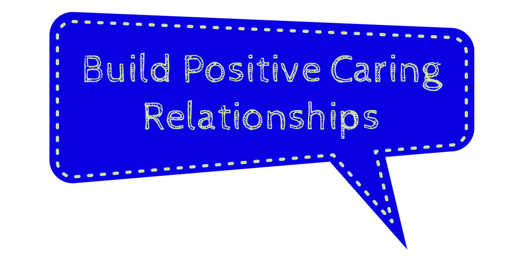 build-positive-caring-relationship