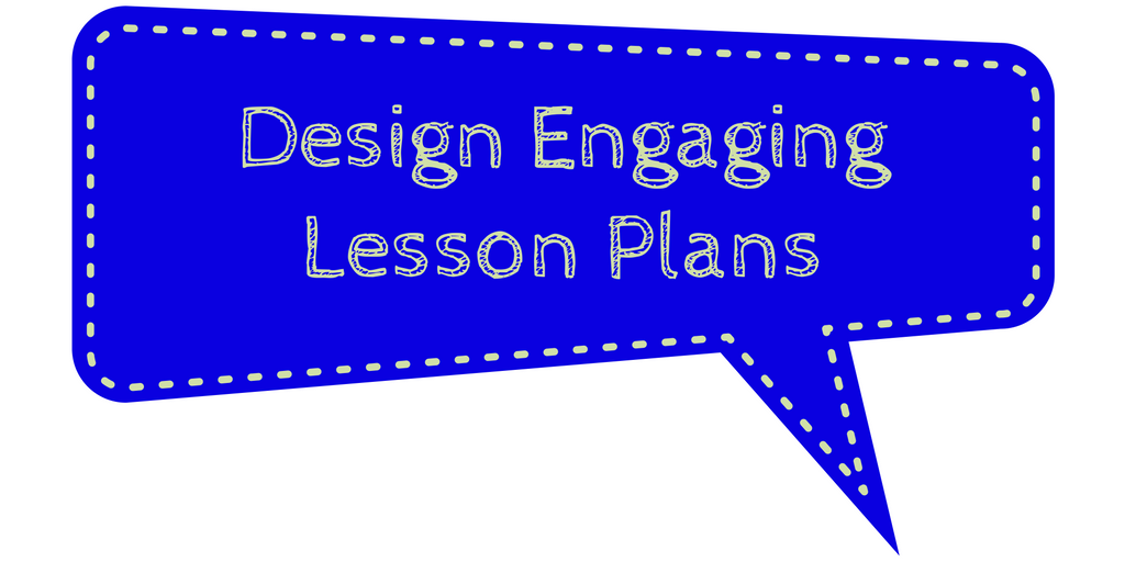 design-engaging-lesson-plans