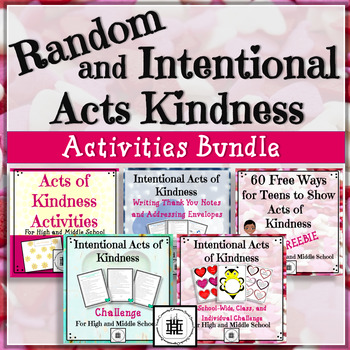 Random and Intentional Acts of Kindness Activities Bundle